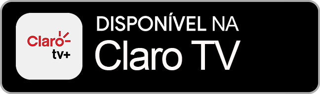 Assista na Claro TV